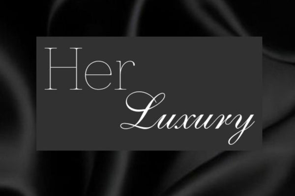 Her Luxury